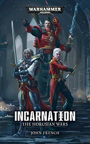 Incarnation (The Horusian Wars #2)