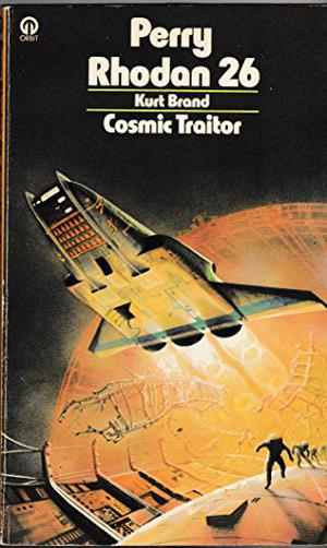 Cosmic Traitor by Kurt Brand, Wendayne Ackerman