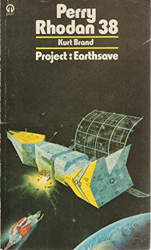 Project Earthsave (Perry Rhodan - English #38)