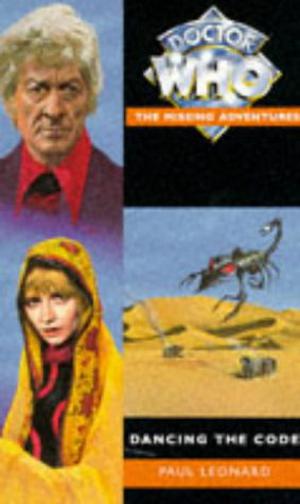 Doctor Who: Dancing the Code (Doctor Who: Missing Adventures #9)