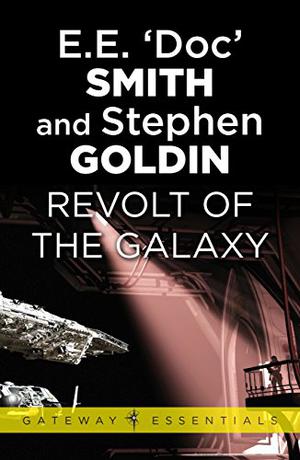Revolt of the Galaxy: Family d'Alembert Book 10 (Family d'Alembert #10)