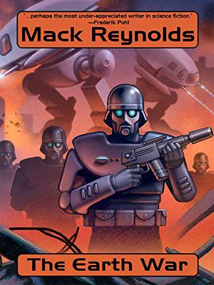 The Earth War (Joe Mauser #2+)