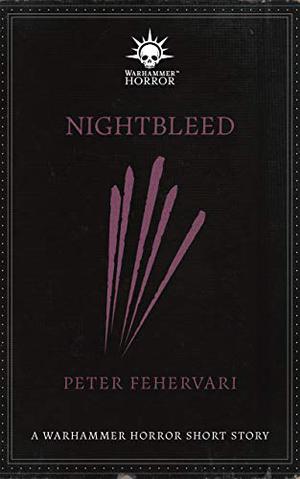 Nightbleed (Warhammer Horror Week 2020 #2)