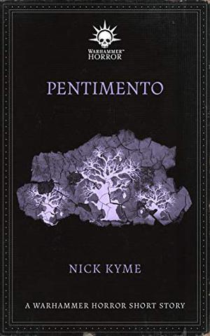 Pentimento (Warhammer Horror Week 2020 #4)
