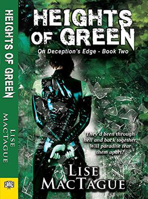 Heights of Green (On Deception's Edge #2)