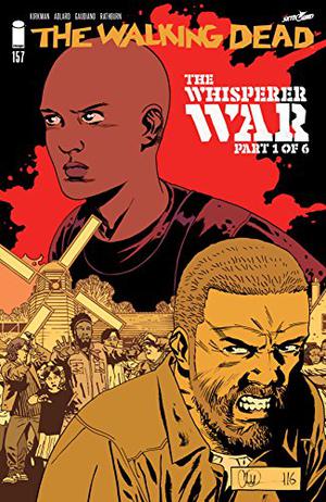 The Walking Dead #157 (The Walking Dead (Single Issues) #157)