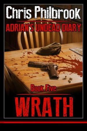 Wrath (Adrian's Undead Diary #5)