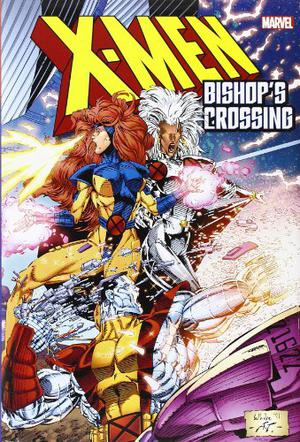 X-Men: Bishop's Crossing (X-Men 1991 #12-13)