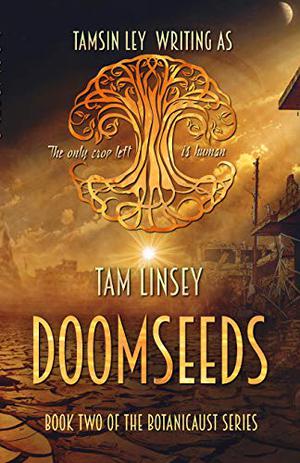Doomseeds by Tam Linsey