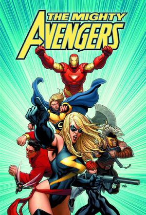 The Mighty Avengers, Vol. 1: Assemble by Brian Michael Bendis, Mark Bagley, Frank Cho