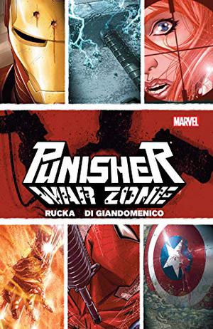 Punisher: Enter the War Zone (The Punisher by Greg Rucka #4)