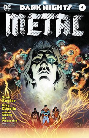 Dark Nights: Metal Vol 1 #4 by Scott Snyder, Greg Capullo