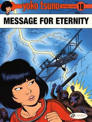 Message for Eternity by Roger Leloup
