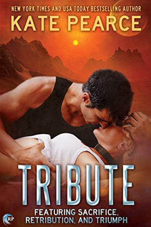 Tribute: The Complete Collection (Tribute #1-3)