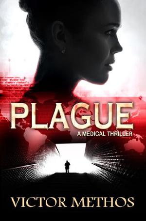 Plague (The Plague Trilogy #1)