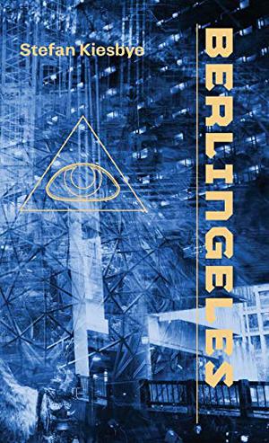 Berlingeles by Stefan Kiesbye