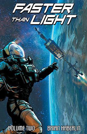 Faster Than Light, Volume 2 (Faster Than Light #6-10)