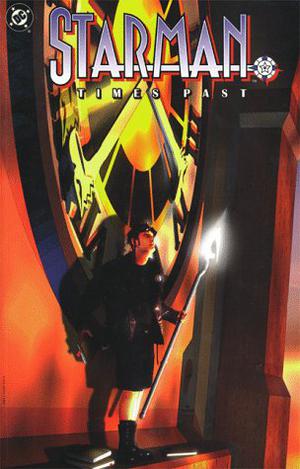 Starman, Vol. 4: Times Past by James Robinson