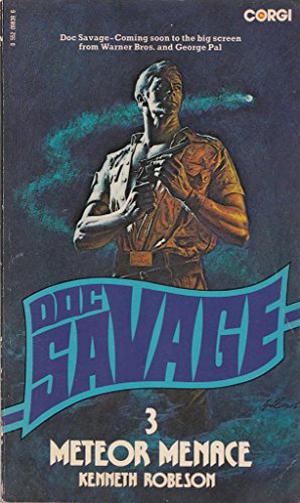 Meteor Menace by Kenneth Robeson, Lester Dent