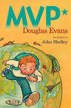 MVP* by Douglas Evans, John Shelley