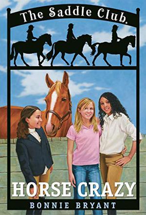 Horse Crazy by Bonnie Bryant