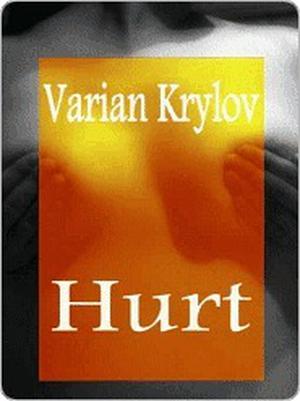 Hurt by Varian Krylov