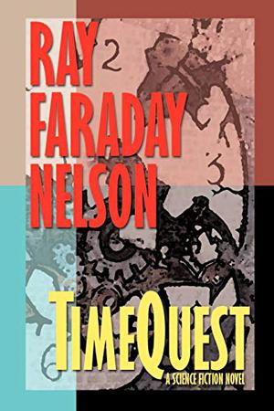 Timequest by Ray Faraday Nelson
