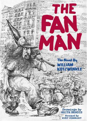 The Fan Man by William Kotzwinkle