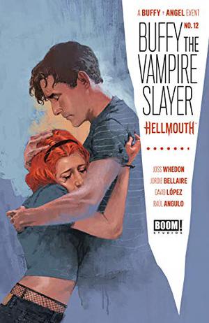 Buffy the Vampire Slayer #12 (Buffy the Vampire Slayer #12)
