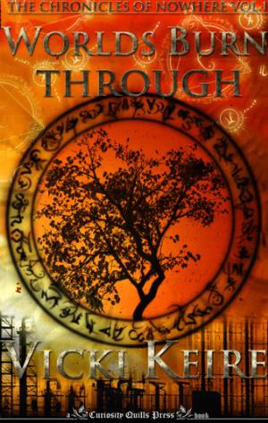 Worlds Burn Through by Vicki Keire