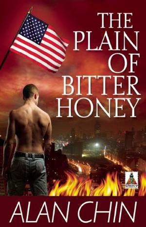 The Plain of Bitter Honey by Alan Chin