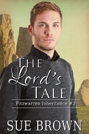 The Lord's Tale (Fitzwarren Inheritance #3)