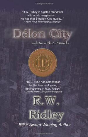 Délon City (The Oz Chronicles #2)
