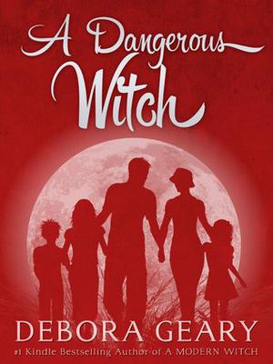 A Dangerous Witch (Witch Central #3)