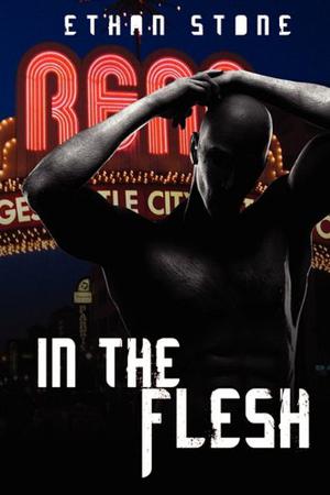 In the Flesh by Ethan Stone