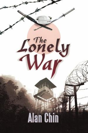 The Lonely War by Alan Chin