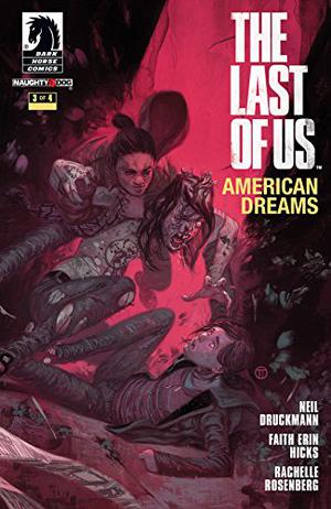 The Last of Us: American Dreams #3 by Neil Druckmann