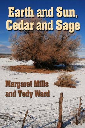 Earth and Sun, Cedar and Sage (Gideon and Jedediah #2)