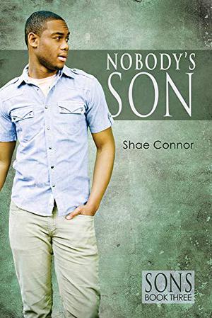 Nobody's Son (Sons #3)
