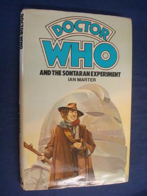 Doctor Who And The Sontaran Experiment (Adventures of the 4th Doctor #4)
