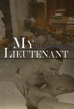 My Lieutenant (My Lieutenant #1)