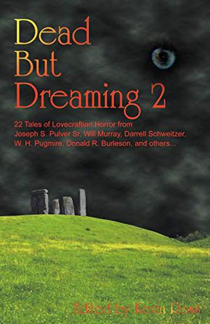 Dead But Dreaming 2 by Kevin Ross