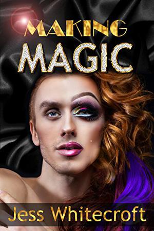 Making Magic (The FuBar #2)