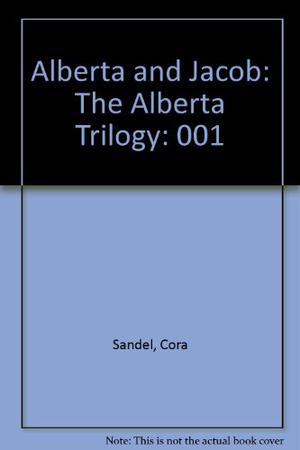 Alberta and Jacob by Cora Sandel