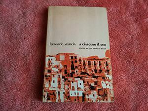 A Ciascuno Il Suo by Leonardo Sciascia