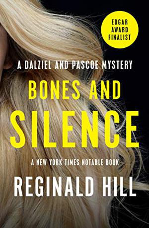 Bones and Silence by Reginald Hill