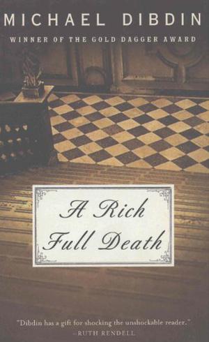 A Rich Full Death by Michael Dibdin