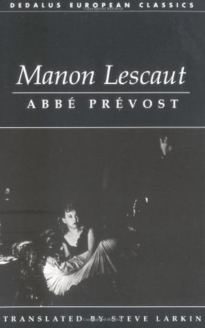 Manon Lescaut by Antoine François Prévost d'Exiles
