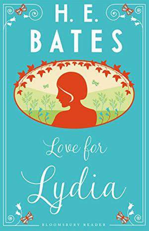 Love for Lydia by H.E. Bates