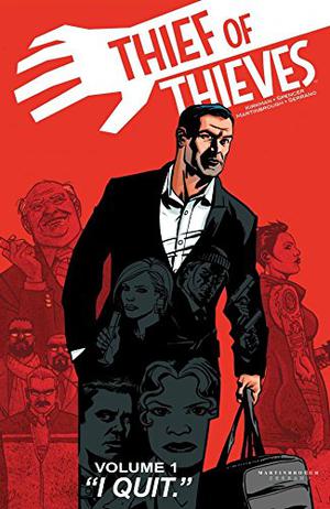 Thief of Thieves, Vol. 1 by Robert Kirkman, Nick Spencer, Sina Grace, Rus Wooton